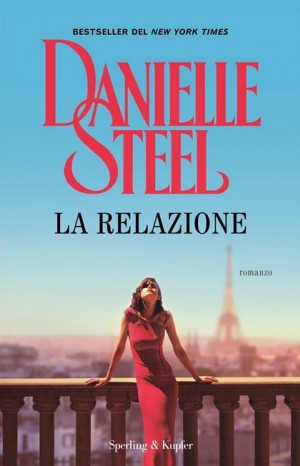 Le relazione - Steel Danielle
