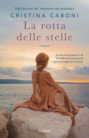 La rotta delle stelle - Caboni Cristina