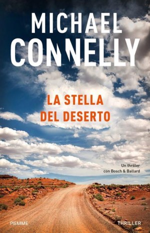 La stella del deserto - Connelly Michael