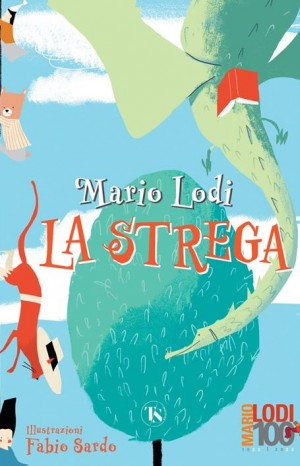 La strega - Lodi Mario