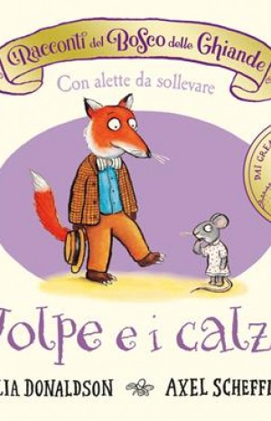 La Volpe e i calzetti - Donaldson Julia e Scheffler Alex