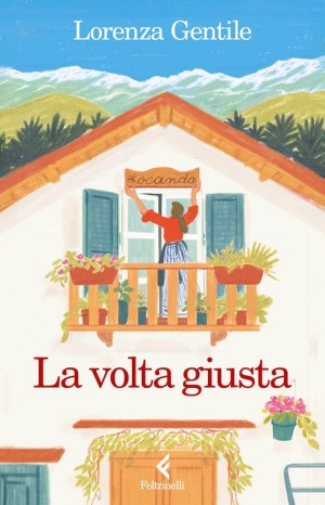 La volta giusta - Gentile Lorenza