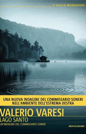 Lago santo  - Varesi Valerio
