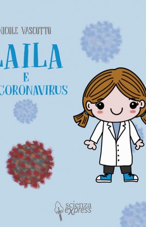 Laila e il coronavirus - Nicole Vascotto