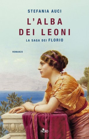L'alba dei leoni - Auci Stefania