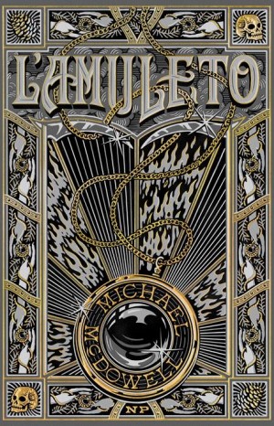 L'amuleto - McDowell Michael