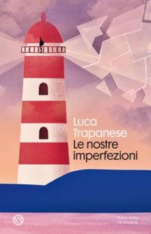 Le nostre imperfezioni - Luca Trapanese