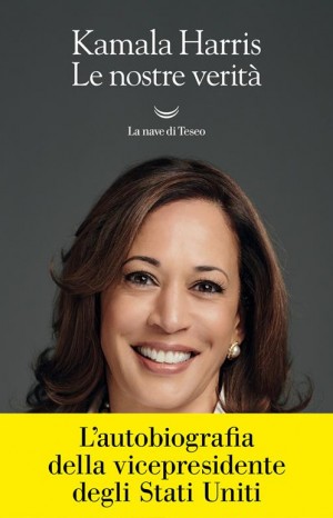 Le nostre verità - Kamala Harris