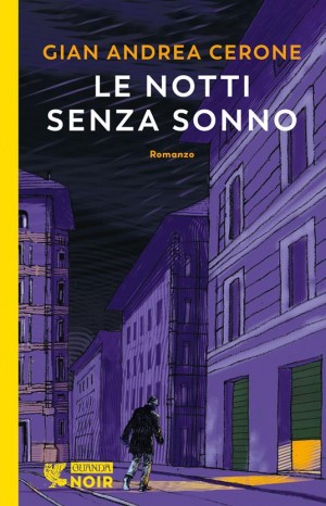 Le notti senza sonno - Gian Andrea Cerone