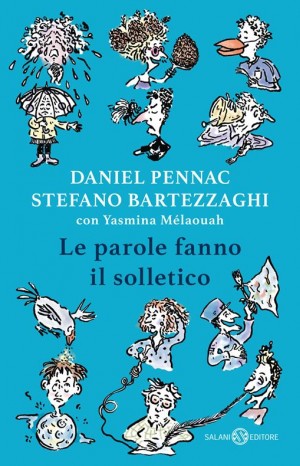 Le parole fanno il solletico - Pennac Daniel