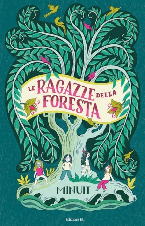 Le ragazze della foresta - Minuit