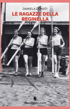 Le ragazze della Reginella - Donati Daniela