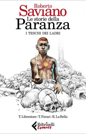 Le storie della paranza. I teschi dei ladri - Roberto Saviano