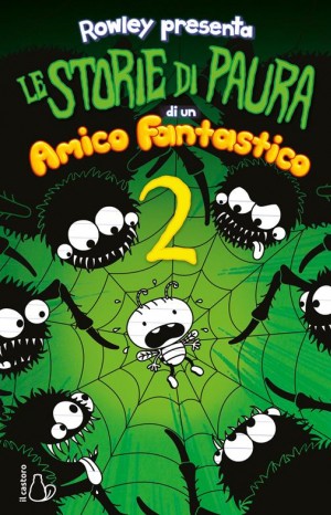 Le storie di paura di un amico fantastico - Kinney Jeff