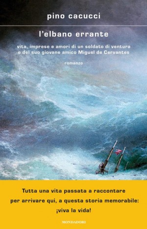 L&#39;elbano errante - Pino Cacucci