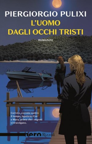 L'uomo dagli occhi tristi  - Pulixi Piergiorgio