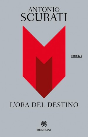 L&#39;ora del destino - Scurati Antonio