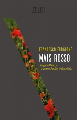 Mais rosso - Forgione Francesco
