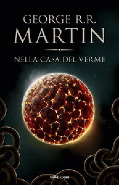 Nella casa del verme - George R. R. Martin