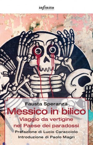 Messico in bilico - Speranza Fausta