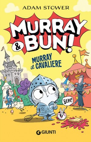 Murray il cavaliere - Stower Adam