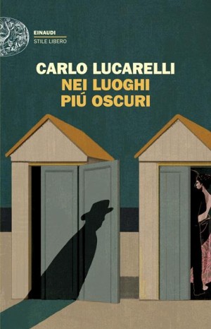 Nei luoghi più oscuri - Lucarelli Carlo