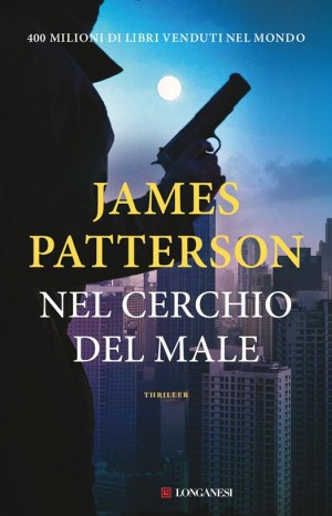 Nel cerchio del male - Patterson James