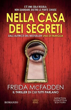 Nella casa dei segreti - Freida McFadden