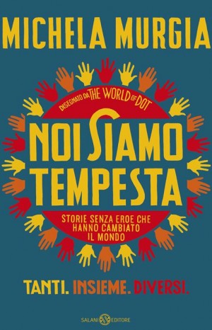 Noi siamo tempesta - Michela Mugia