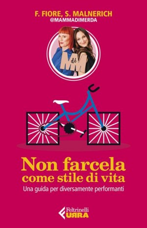 Non farcela come stile di vita - Francesca Fiore