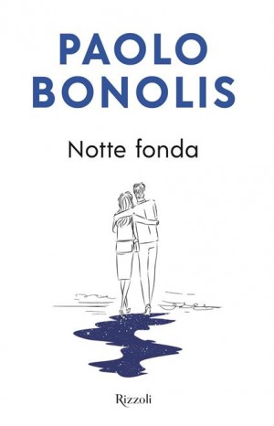 Notte fonda - Bonolis Paolo