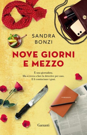 Nove giorni e mezzo - Sandra Bonzi