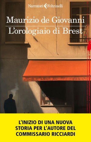 L'orologio di Brest - De Giovanni Maurizio