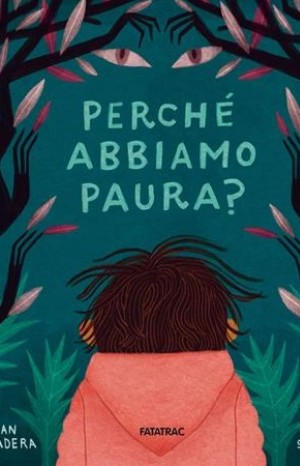 Perché abbiamo paura? - Pintadera Fran e Sender Ana