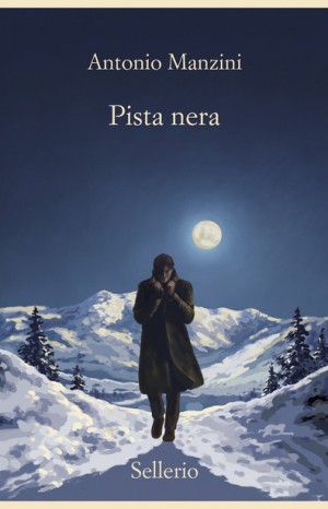 Pista nera - Antonio Manzini