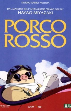 Porco rosso - Hayao Miyazaki