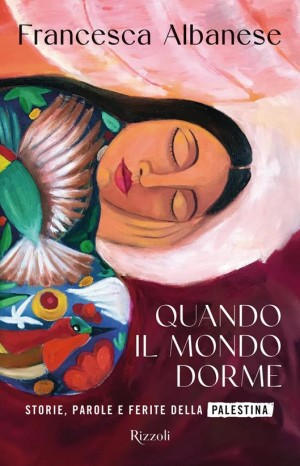 quando il mondo dorme - Albanese Francesca