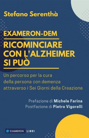 Ricominciare con l&#39;Alzheimer si può - Serenthà Stefano