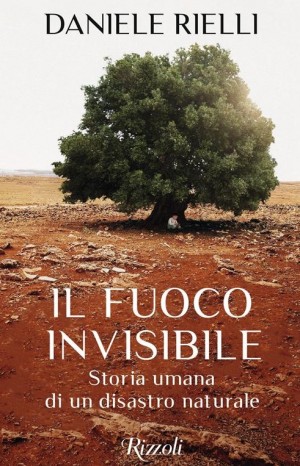 Il fuoco invisibile - Rielli Daniele