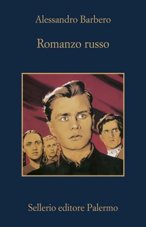 Romanzo russo  - Barbero Alessandro