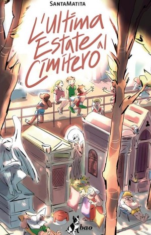 L&#39;ultima estate al cimitero - SantaMatita