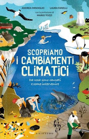 Scopriamo i cambiamenti climatici  - Andrea Minoglio