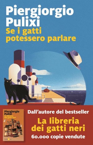 Se i gatti potessero parlare  - Pulixi Piergiorgio