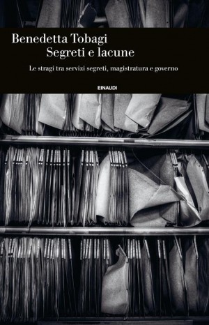 Segreti e lacune - Tobagi Benedetta