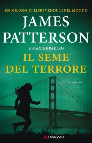 Il seme del terrore - James Patterson