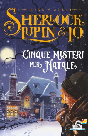 Cinque misteri per Natale - Irene Adler