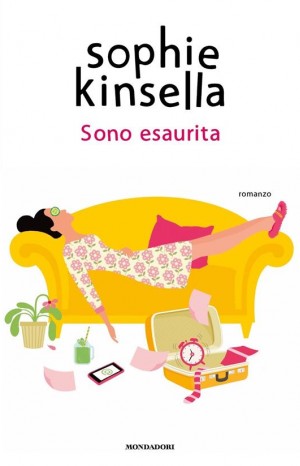 Sono esaurita - Kinsella Sophie