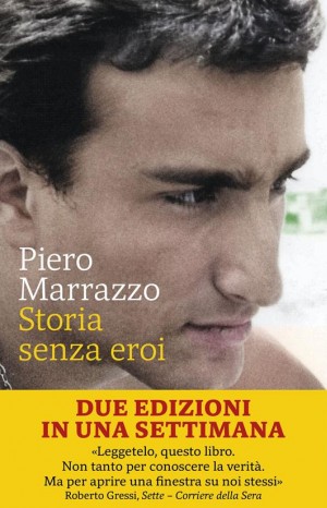Storia senza eroi - Marrazzo Pietro