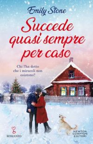 Succede quasi sempre per caso - Emily Stone
