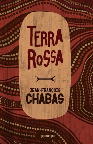 Terra rossa - Chabas Jean-François